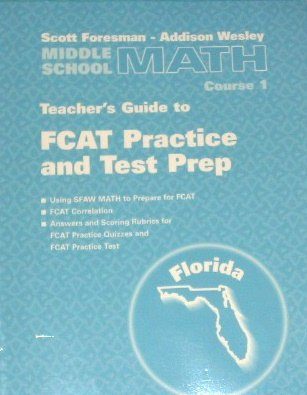 SFAW FCAT Practice and Test Prep Teacher's Guide (Middle School Math Course 1, Grade 6)