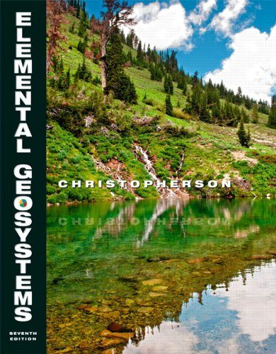 Elemental Geosystems (7th Edition)