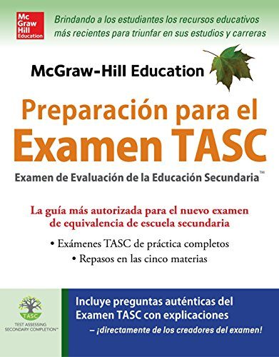 McGraw-Hill Education PreparaciÃ³n para el Examen TASC (Spanish Edition)