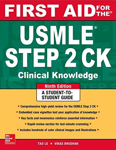 First Aid for the USMLE Step 2 CK, Ninth Edition (First Aid USMLE)