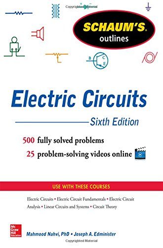 Schaum's Outline of Electric Circuits, 6th edition (Schaum's Outlines)
