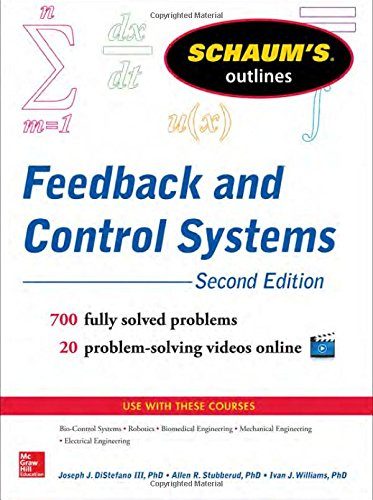 Schaum's Outline of Feedback and Control Systems, 2nd Edition (Schaum's Outlines)