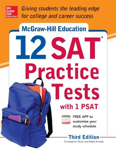 McGraw-Hill Education 12 SAT Practice Tests with PSAT, 3rd Edition
