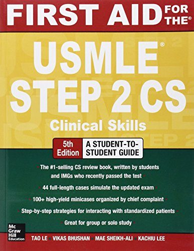 First Aid for the USMLE Step 2 CS, Fifth Edition (First Aid USMLE)