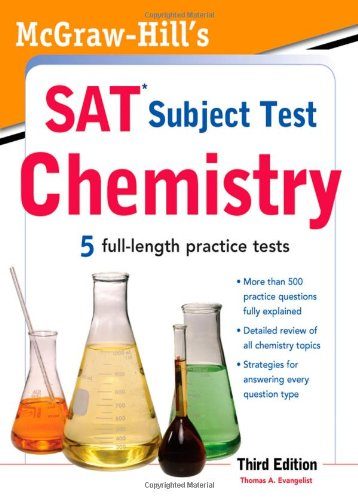 McGraw-Hill's SAT Subject Test Chemistry, 3rd Edition (McGraw-Hill's SAT Chemistry)