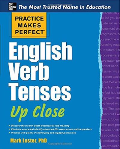 Practice Makes Perfect English Verb Tenses Up Close (Practice Makes Perfect Series)