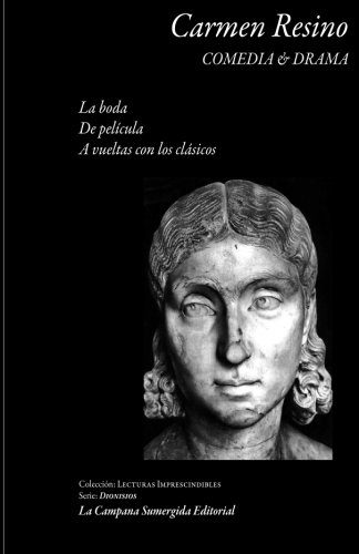 Comedia & Drama (Dionisios) (Volume 1) (Spanish Edition)