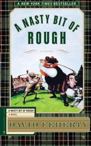 A Nasty Bit of Rough: A Novel
