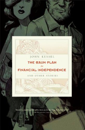 The Baum Plan for Financial Independence: and Other Stories