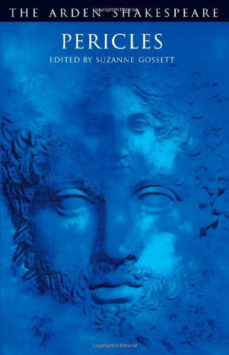 Pericles (Arden Shakespeare: Third Series)