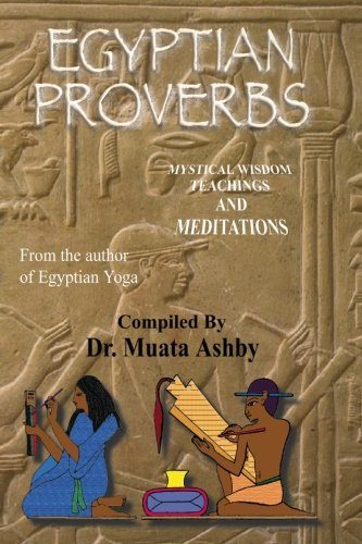 Egyptian Proverbs (Tem T Tchaas)