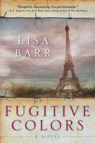 Fugitive Colors: A Novel