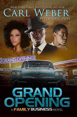 Grand Opening: A Family Business Novel (Family Business Novels)