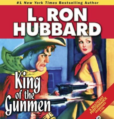King of the Gunmen (Stories from the Golden Age) (Western Short Stories Collection)