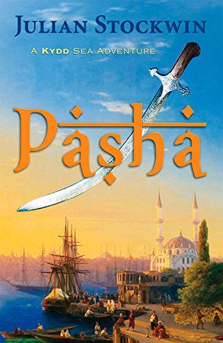Pasha: A Kydd Sea Adventure (Kydd Sea Adventures)