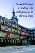 Estrategias Tematicas Y Narrativas En La Novela Feminizada De Maria De Zayas: Spa