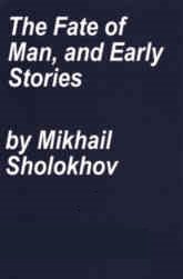 The Fate of a Man and Early Stories