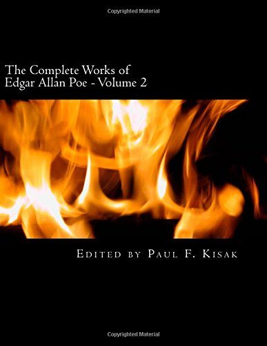 The Complete Works of Edgar Allan Poe: Volume 2