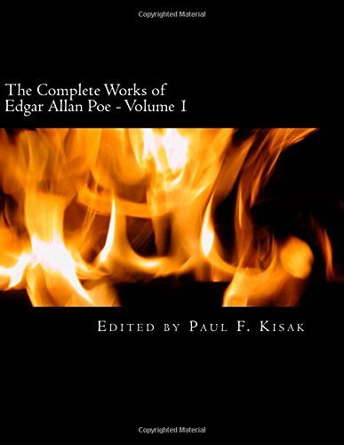 The Complete Works of Edgar Allen Poe: Volume 1 (Edgar Allan Poe)