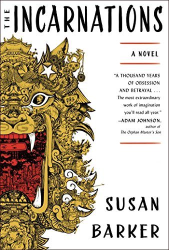 The Incarnations: A Novel
