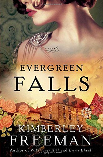 Evergreen Falls: A Novel