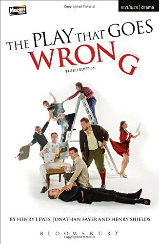 The Play That Goes Wrong: 3rd Edition (Modern Plays)