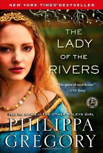The Lady of the Rivers: A Novel (The CousinsE€E War)