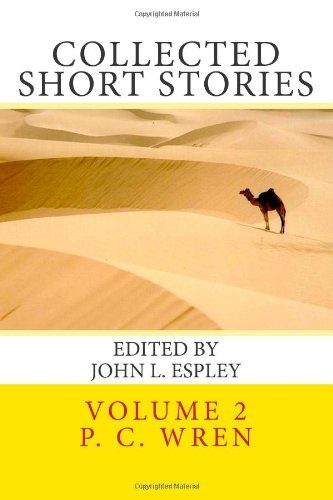 Collected Short Stories: of Percival Christopher Wren (Volume 2)