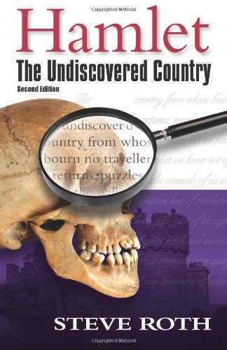 Hamlet: The Undiscovered Country, Second Edition
