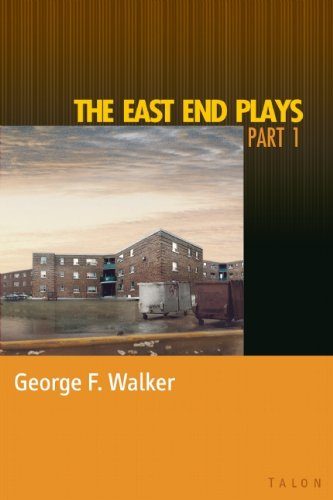 The East End Plays: Part 1