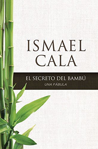 El secreto del BambÃº: Una fÃ¡bula (Spanish Edition)