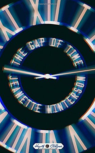 The Gap of Time: A Novel (Hogarth Shakespeare)