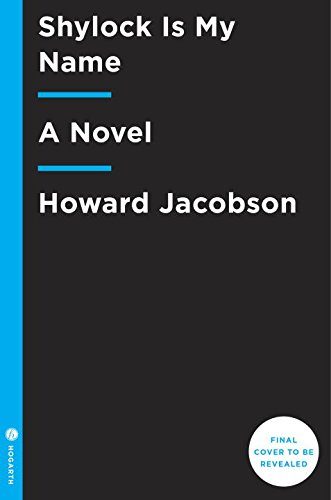 Shylock Is My Name (Hogarth Shakespeare)