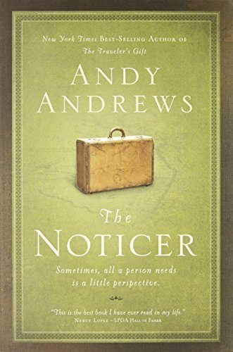 The Noticer: Sometimes, all a person needs is a little perspective