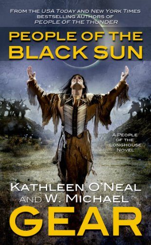 People of the Black Sun: A People of the Longhouse Novel (North America's Forgotten Past)