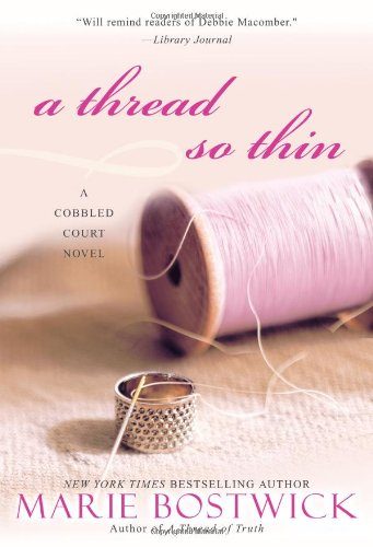 A Thread So Thin (Cobbled Court Quilts)