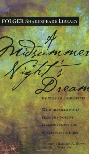 A Midsummer Night's Dream (Folger Shakespeare Library)