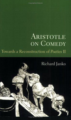 Aristotle on Comedy: Towards a Reconstruction of Poetics II