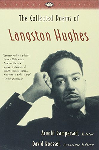 The Collected Poems of Langston Hughes (Vintage Classics)