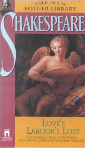 Love's Labour Lost (New Folger Library Shakespeare)