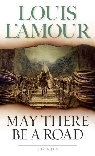 May There Be a Road: Stories