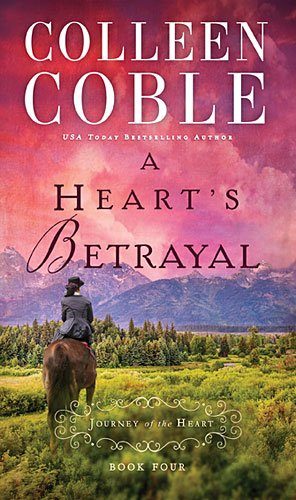 A Heart's Betrayal (A Journey of the Heart)