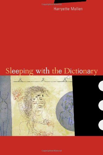 Sleeping with the Dictionary (New California Poetry)