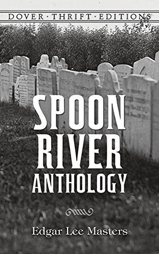Spoon River Anthology (Dover Thrift Editions)