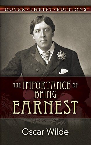 The Importance of Being Earnest