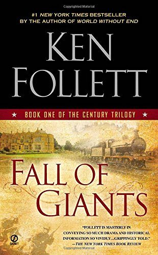 Fall of Giants: Book One of the Century Trilogy