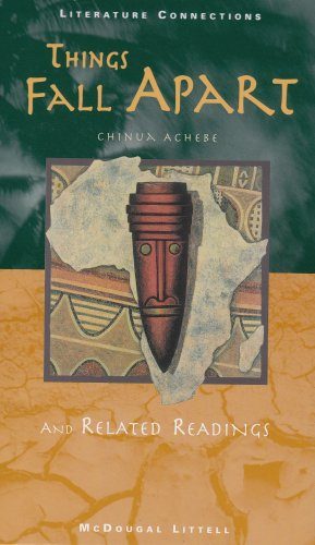 Things Fall Apart and Related Readings (Literature Connections) (McDougal Littell Literature Connections)