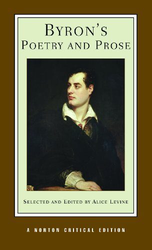 Byron's Poetry and Prose (Norton Critical Edition)