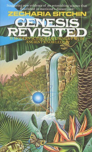 Genesis Revisited (Earth Chronicles)