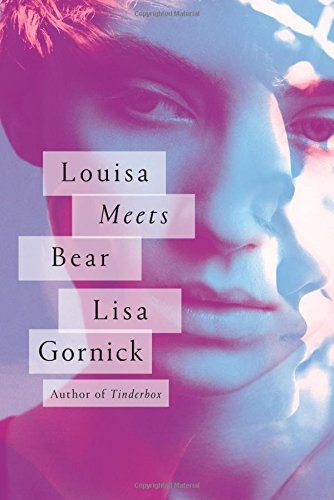 Louisa Meets Bear: A Novel
